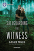 Safeguarding the Witness