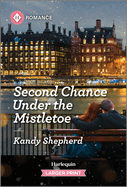 Second Chance Under the Mistletoe