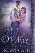 Sweet Rogue O Mine