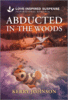 Abducted In the Woods