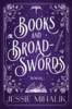 Books And Broadswords