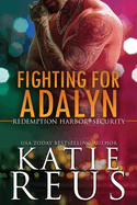 Fighting For Adalyn