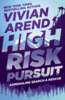 High Risk Pursuit