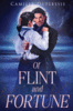 Of Flint and Fortrune