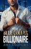 Blue Collar Billionaire