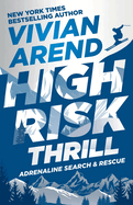 High Risk Thrill