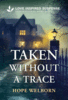 Taken Without a Trace