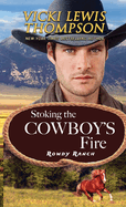 Stoking the Cowboys Fire