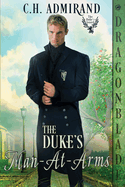 The Dukes Man At Arms