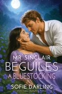 Mr Sinclair Beguiles A Bluestocking