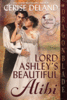 Lord Ashleys Beautiful Alibi