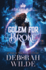 Golem for Broke