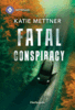 Fatal Conspiracy