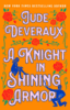 A Knight in Shining Armour