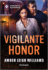 Vigilante Honor