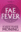 Fae Fever *reissue*