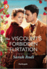 The Viscounts Forbidden Fliration