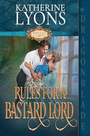 Rules For a Bastard Lord
