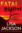 Fatal Burn *Reissue*