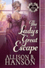The Ladys Great Escape