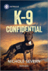 K9  Confidential