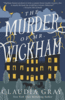 The Murder of Mr Whickham