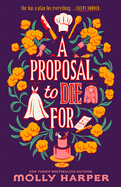 A Proposal to Die Foe