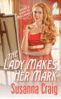 The Lady Makes Her Mark