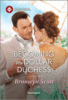 Becoming His Dollar Duchess