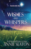 Wishes And Whispers