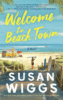 Welcome to Beach Town  *Reissue*