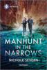 Manhunt in the Narrows