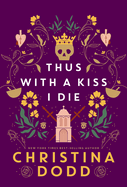 Thus With a Kiss I Die  h/c