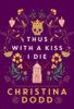 Thus With a Kiss I Die  h/c