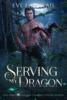 Serving My  Dragon