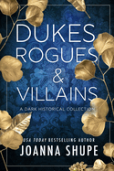 Dukes Rogues and Villains