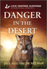 Danger In the Desert