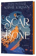 A Scar in the Bone deluxe h/c