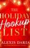 The Holiday Hook Up List