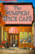 The Pumpkin Spiced Cafe