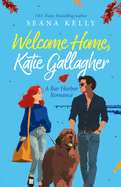 Welcome Home Katie Gallagher
