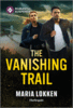 The Vanishing Trail
