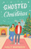 Ghosted At Christmas