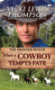 When A Cowboy Tempts Fate