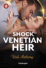 Shock Venetian Heir