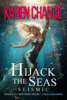 Hijack the Seas Seismic