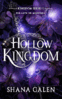 Hollow Kingdom