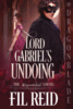 Lord Gabriels Undoing
