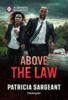 Above the Law