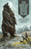 The Graet Big Bear and Other Stories of the Iron Druid